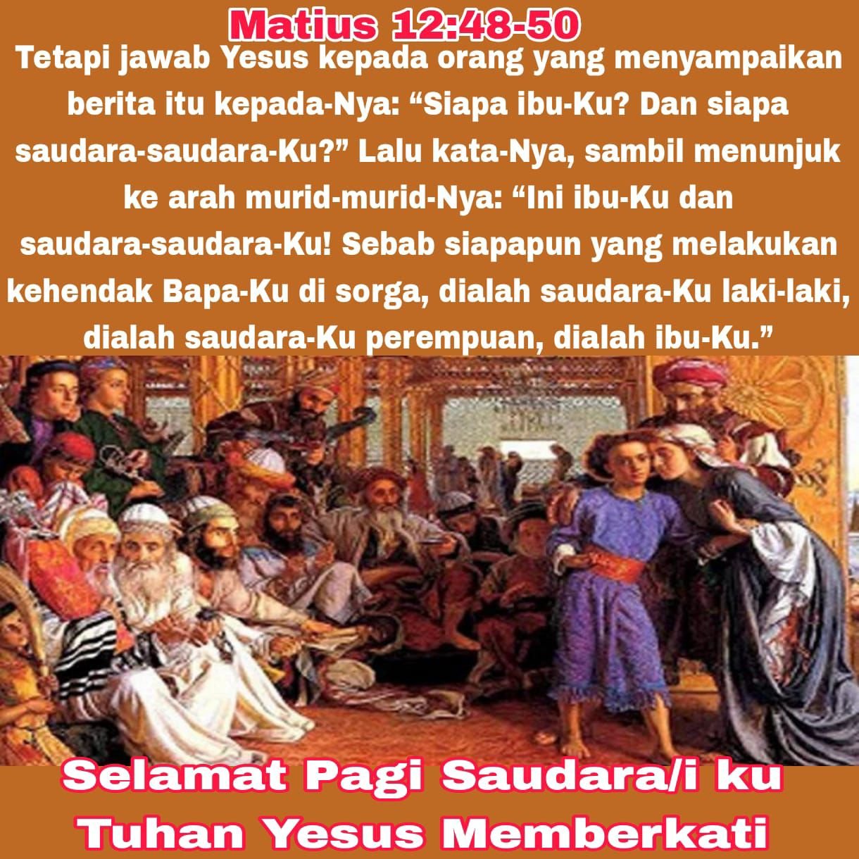 SIAPAKAH IBU DAN SAUDARA-SAUDARAKU?