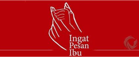 TERINGAT PESAN MAMA