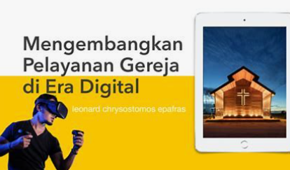 MEWARTAKAN INJIL DI ERA DIGITAL